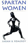 Spartan Women by Sarah B. Pomeroy