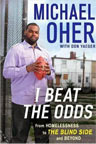 Michael Oher Book I Beat the Odds