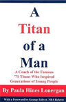 A Titan of a Man - Coach Doc Hines