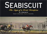Seabiscuit: The Saga of a Great Champion