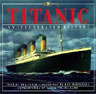 Titanic: An Illustrated History Donald Lynch Ken Marschall