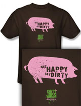 Get Happy Get Dirty tee