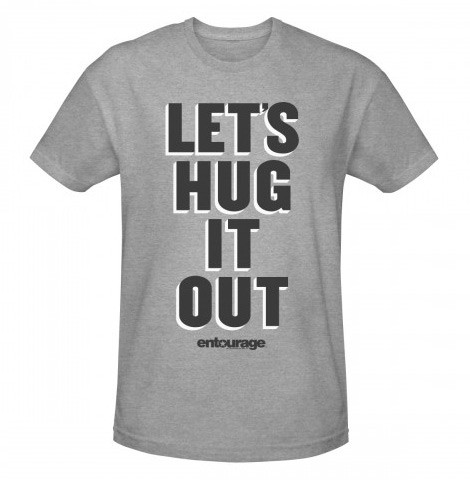 Entourage Lets Hug It Out Adult Mens T-Shirt 