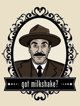 I Drink Your Milkshake t-shirts