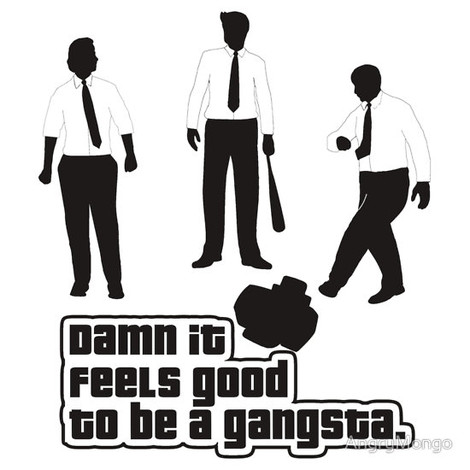 Damn it Feels Good to Be a Gangsta