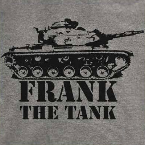 Frank the Tank