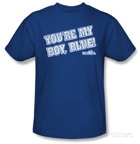 You're My Boy Blue shirt