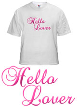 Hello Lover shirt