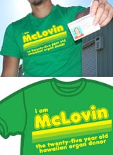 I am McLovin t-shirt
