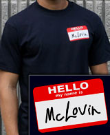 McLovin Name Tag Superbad t-shirts