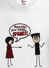 Sparkle You Fool